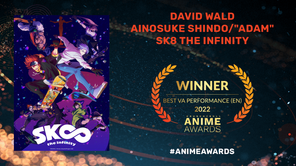 Best VA Performance (English) - David Wald - Ainosuke Shindo/"ADAM" - SK8 The Infinity