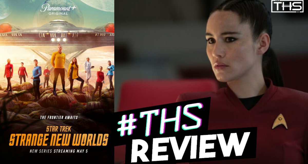 Strange New Worlds: 01.04 Memento Mori [Recap & Review]