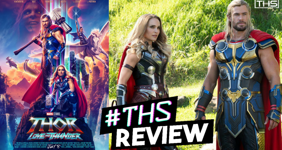 Thor: Love And Thunder – Pure Heavy Metal Bliss [Review]