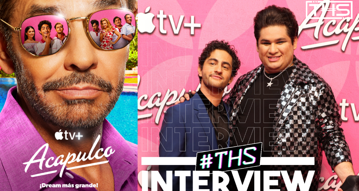 Enrique Arrizon and Fernando Carsa Talk ‘Acapulco’ Season 2 [Interview]