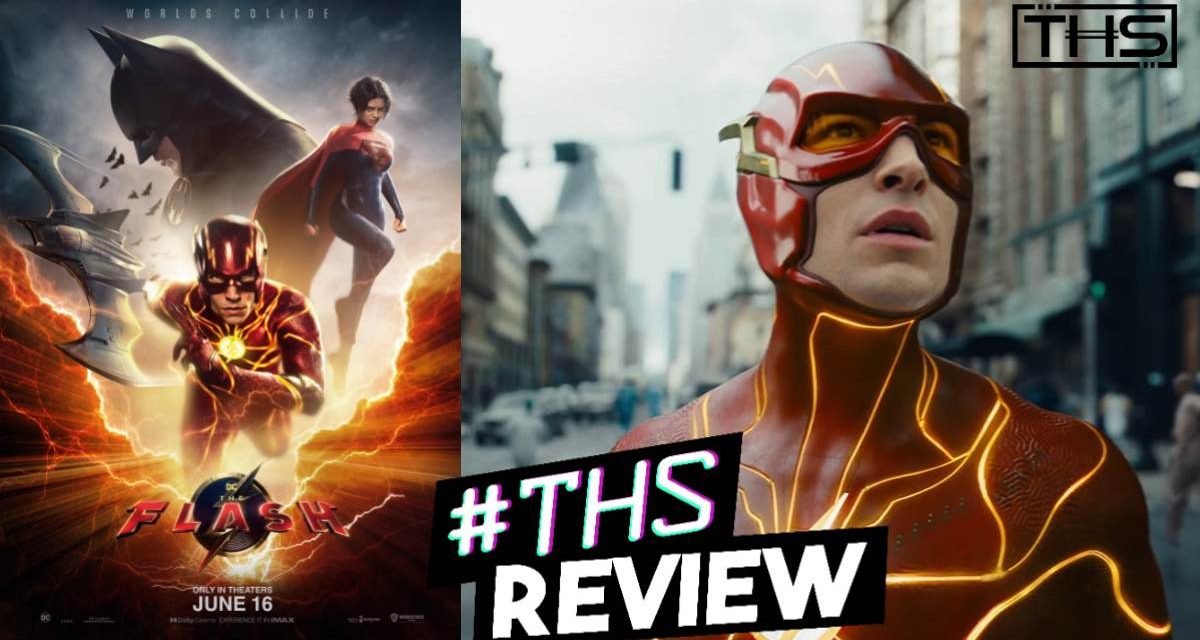 The Flash – One Of DC’s Best Efforts [Review]