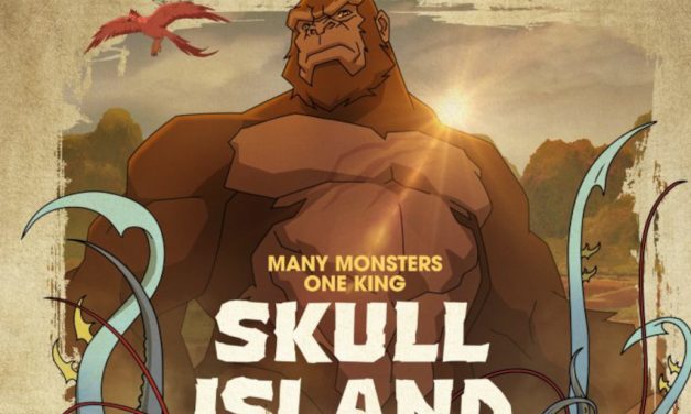 ‘Skull Island’ Official Trailer Revealed By Netflix