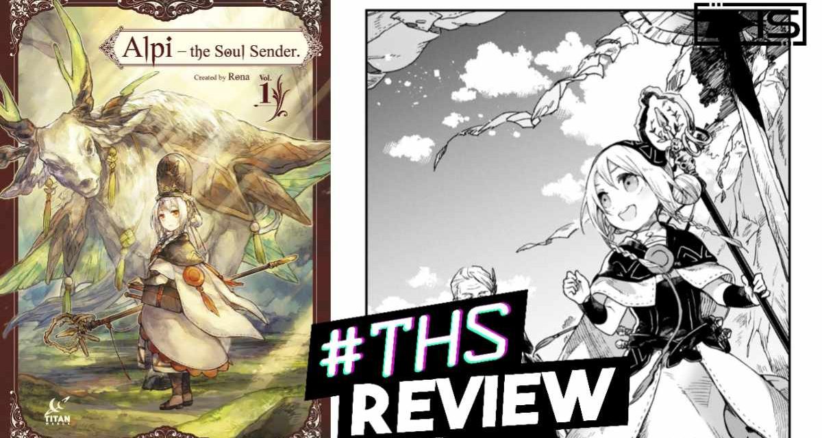 Alpi: The Soul Sender Vol. 01 ~ A Slice Of Life Exorcist Girl Story [Review]