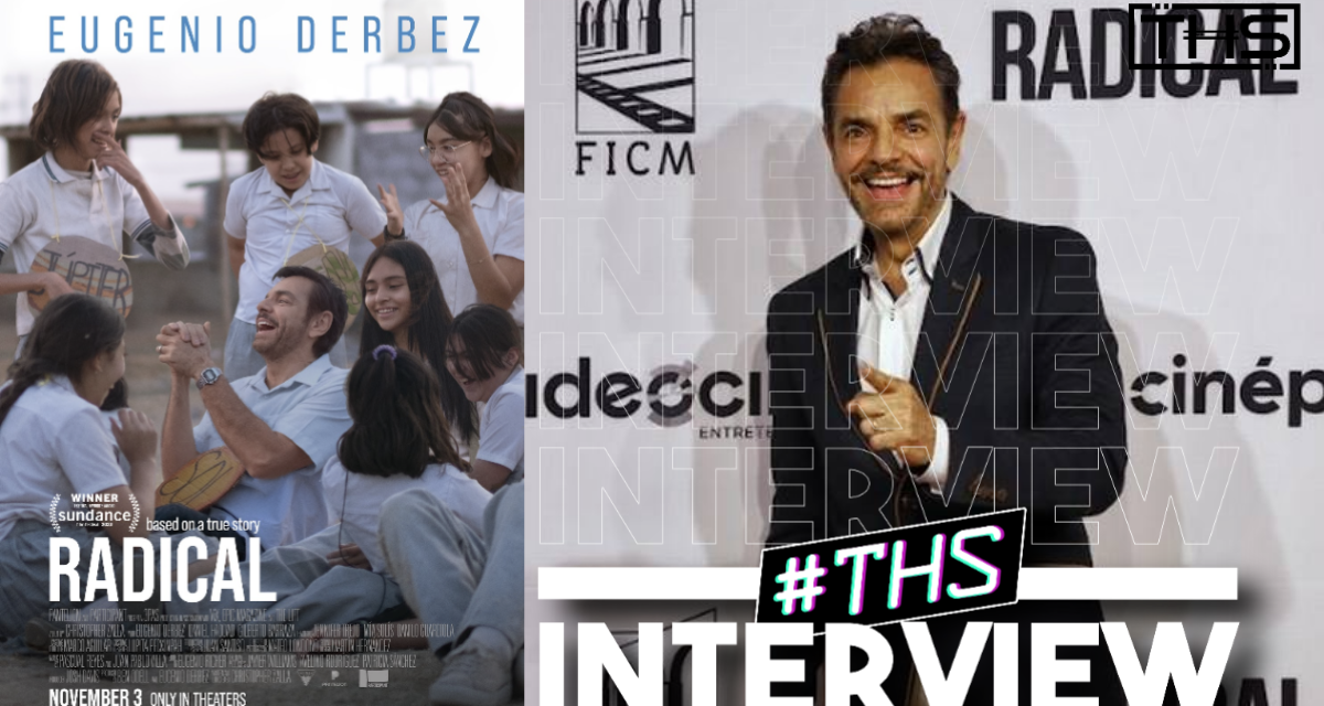 Eugenio Derbez On Taking On A More Dramatic Role In ‘Radical’ [Interview]