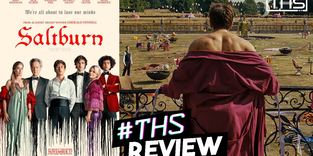Saltburn: A Sun-Soaked Unhinged Gothic Delight [Spoiler-Free Review]