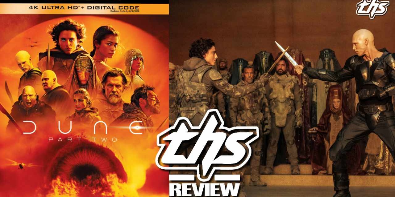 Dune: Part Two 4K Review – Quite Simply The Best Of The Format