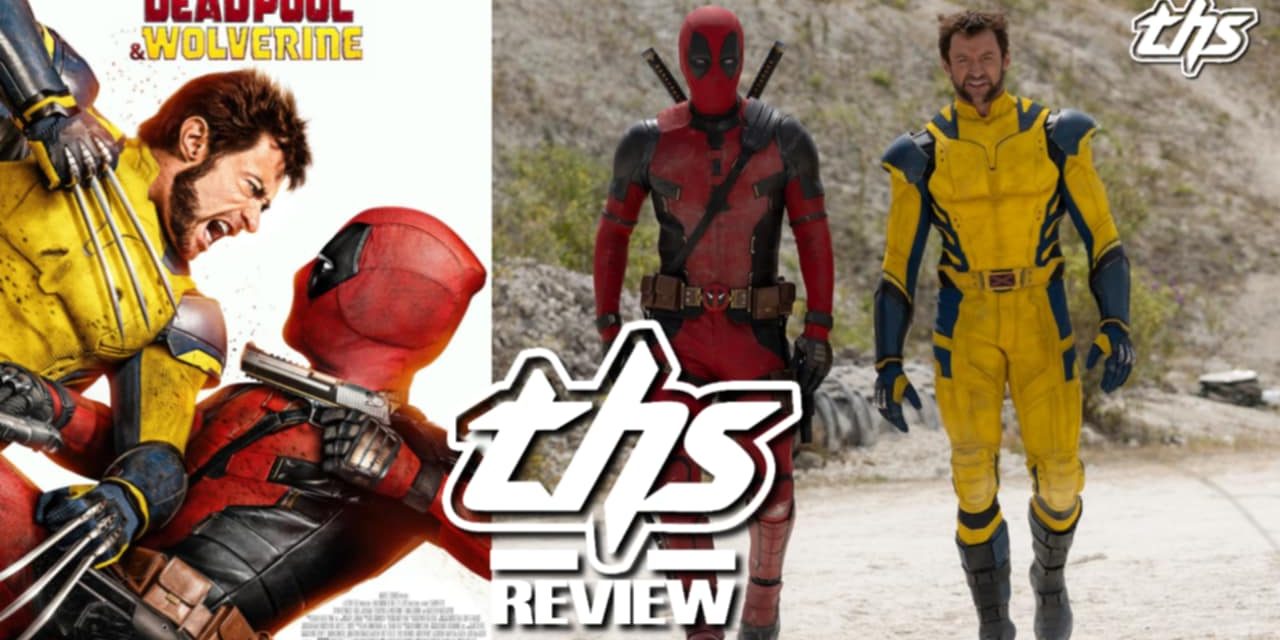 Deadpool & Wolverine – Heartfelt, Vulgar Return To Form [Review]
