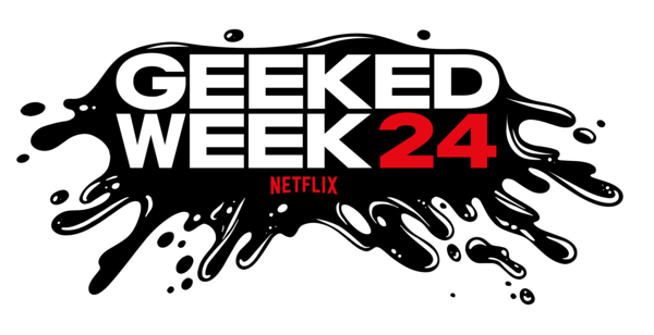 Netflix Geeked Week Live Tickets Available Now; Plus Tattoos, Icon Votes & More