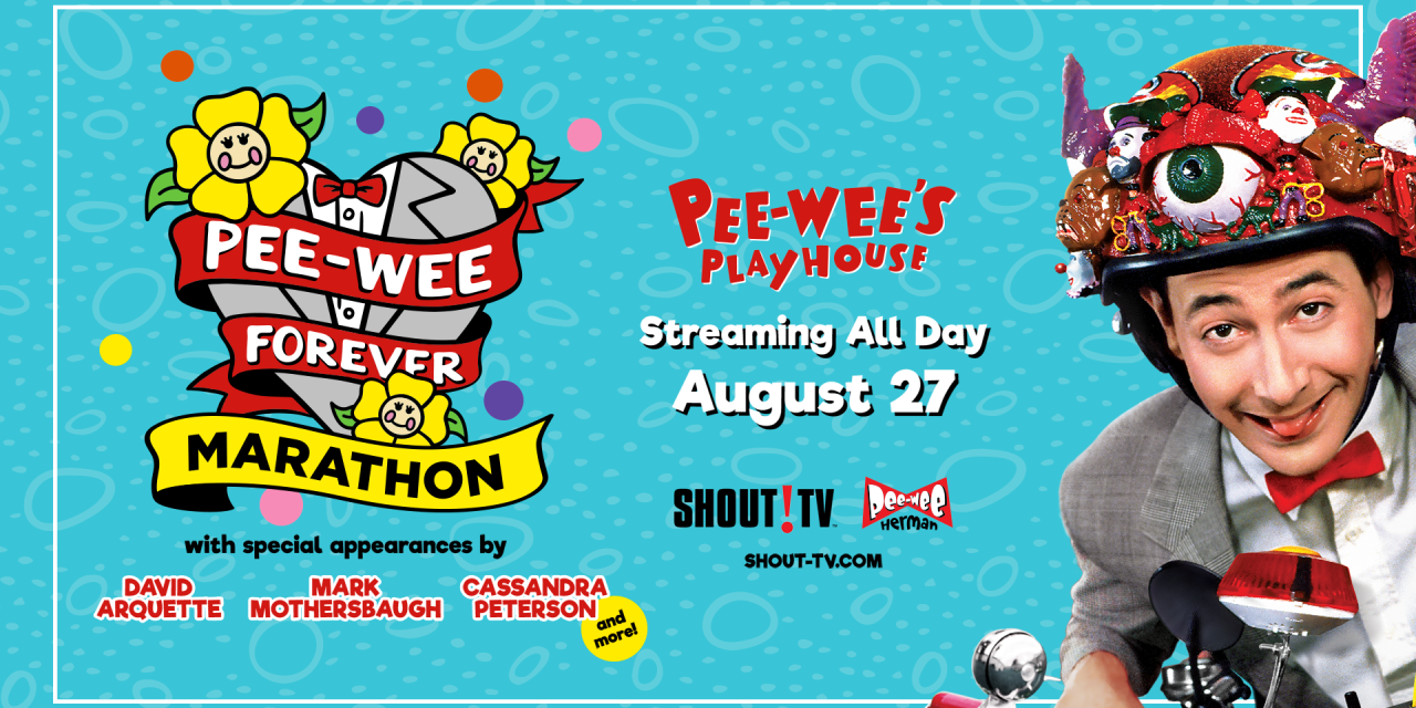 Shout! TV Announces Pee-wee’s Playhouse Marathon Honoring Late Paul Reubens, With Exclusive Content From Friends and Co-Stars