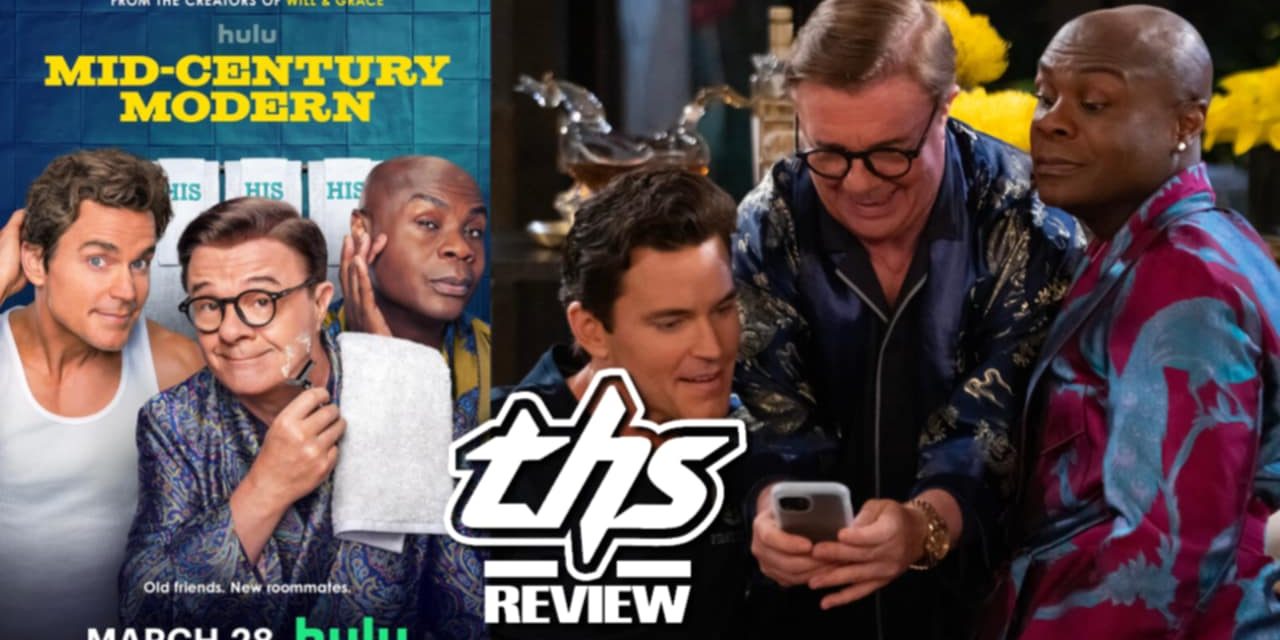 ‘Mid Century Modern’ A Dated Sitcom About Three Aging Gay Men [Review]