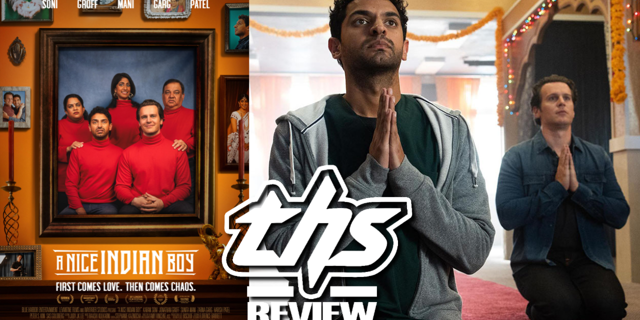 A Nice Indian Boy Revives the Heart and Depth of the Rom-Com Genre [REVIEW]