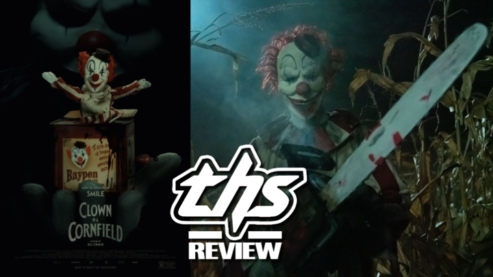 ‘Clown in a Cornfield’: A Slasher’s Delight With More Clowns [Review]