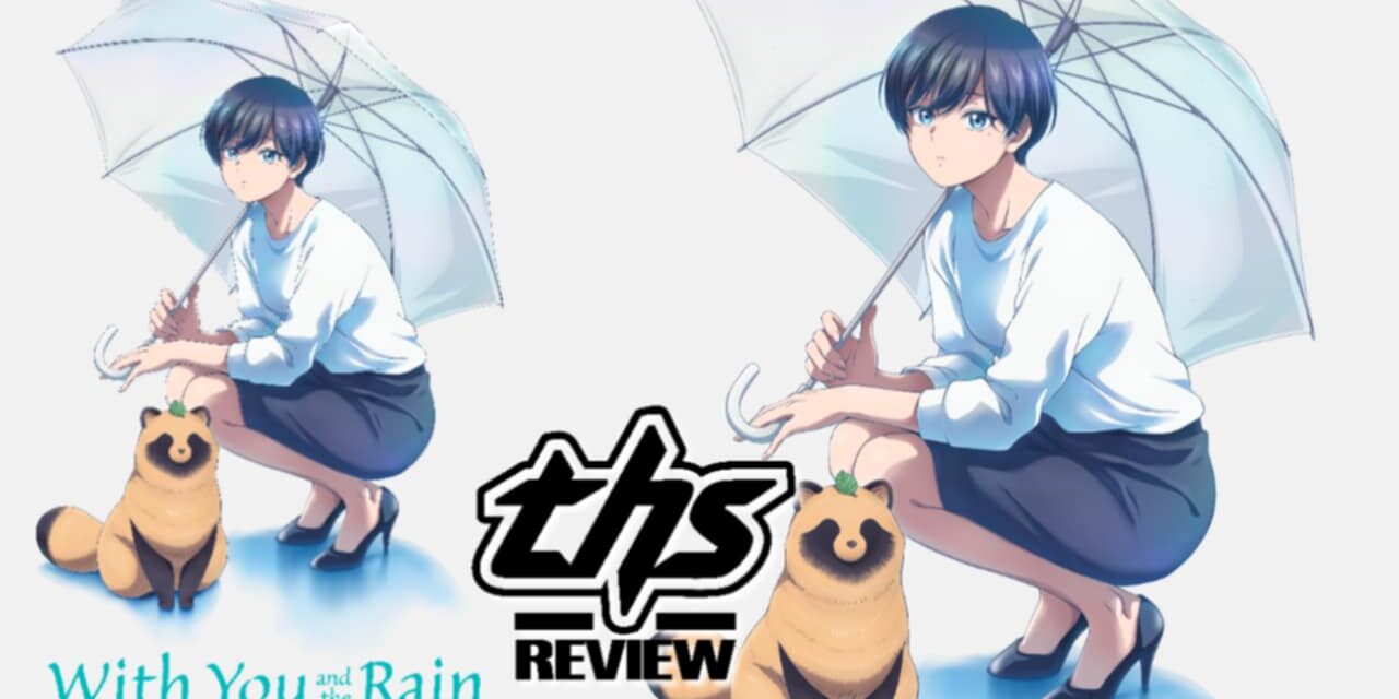 With You And The Rain Ep. 1 “Rainy Days”: Raining “Dogs” Softly [Review]