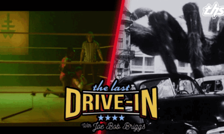 The Last Drive-In: Spiders and Suplexes [Review]