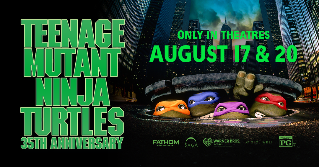 ‘Teenage Mutant Ninja Turtles’ Returns To The Big Screen To Celebrate Its 35th Anniversary