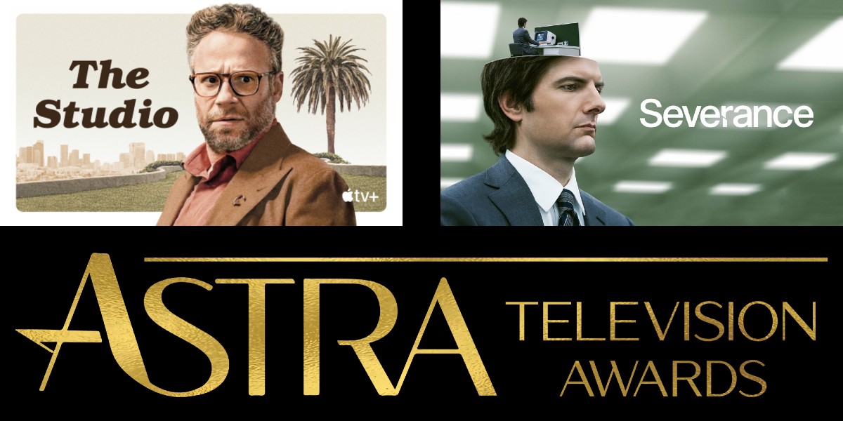 ‘The Studio’ And ‘Severance’ Lead The 2025 Astra TV Awards With Huge Wins