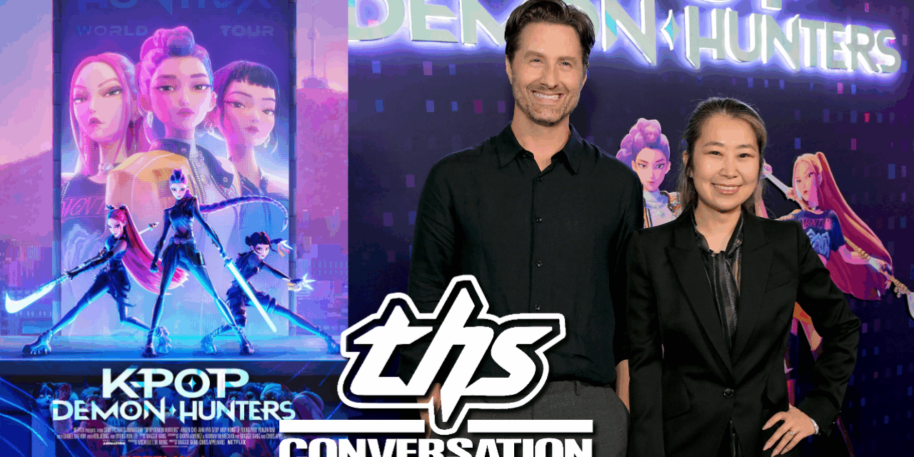 KPop Demon Hunters: Maggie Kang & Chris Appelhans | THS Interview