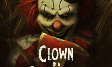Face Your Fears at the “CLOWN IN A CORNFIELD” Immersive Experience at San Diego Comic-Con [ACTIVATION]