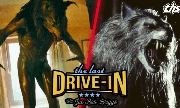 The Last Drive-In: Werewolves and Wilderness [Review]