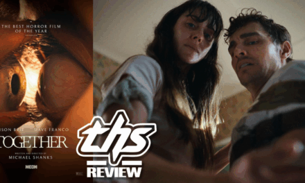 ‘Together’ Review – Alison Brie & Dave Franco Highlight This Gooey, Gross-Out Flick