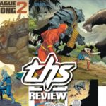 Justice League vs. Godzilla vs. Kong 2 #2 – Hollow Earth and Broken Heroes [Non-Spoiler Review]