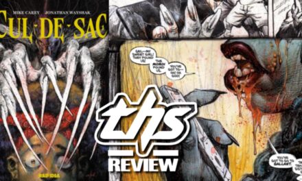 Vampires, Campouts, and Carnage – CUL-DE-SAC #1 Doesn’t Hold Back [Non-Spoiler Review]