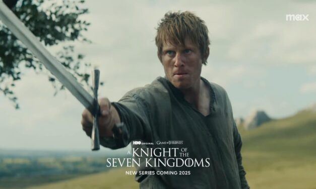 ‘A Knight Of The Seven Kingdoms’ – Game Of Thrones Prequel Gets Release Date And Trailer