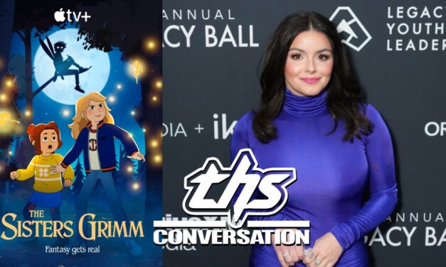 ‘The Sisters Grimm’: Ariel Winter On Voicing Sabrina In The New Apple TV+ Series [THS Interview]