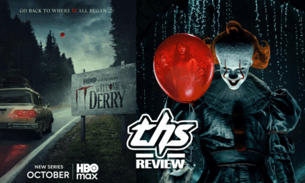 ‘It – Welcome To Derry’ Review – A Look Into The Beginnings Of Terror In Derry [Fright-A-Thon]