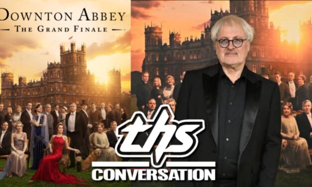 ‘Downton Abbey: The Grand Finale’ Director Simon Curtis Talks Physical Release and Film’s Reception [INTERVIEW]