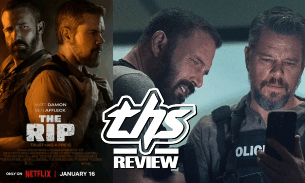 ‘The Rip’ Review – Matt and Ben Still Got It