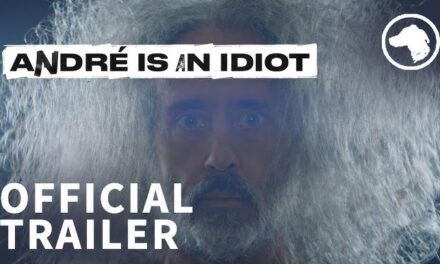 André Is an Idiot Trailer Debuts for Sundance Award Winning Documentary