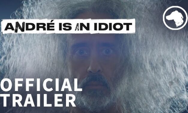 André Is an Idiot Trailer Debuts for Sundance Award Winning Documentary