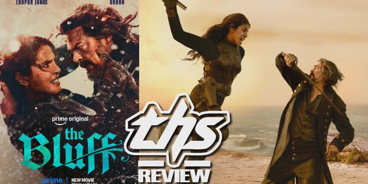 “The Bluff” is a Swashbuckling Action Adventure Delivering Diversion