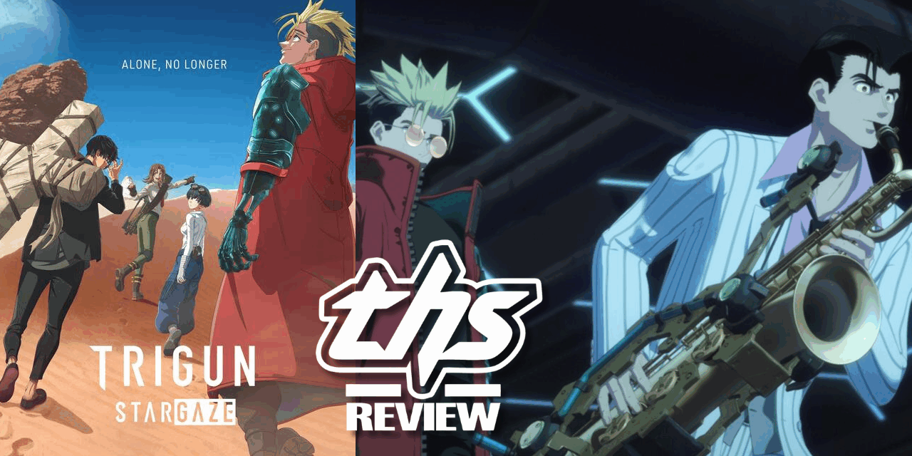 TRIGUN STARGAZE Ep. 5 “What A Wonderful World”: Scared Saxist Symphony [Review]