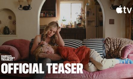 Apple TV Reveals Teaser for ‘Margo’s Got Money Troubles’