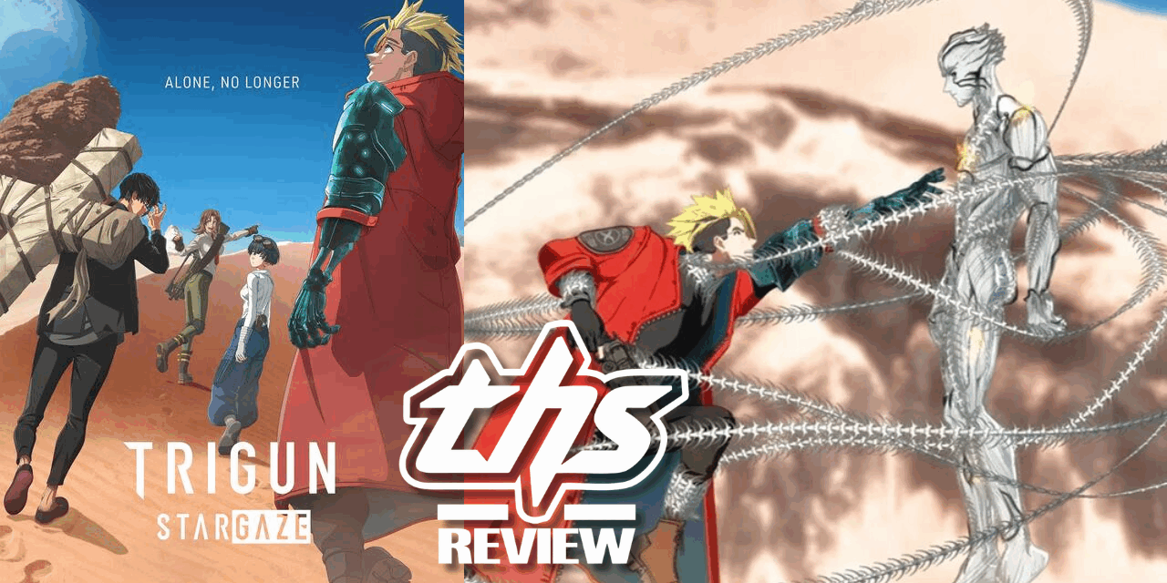 TRIGUN STARGAZE Ep. 11 “I Miss You.”: It All Falls Down [Review]