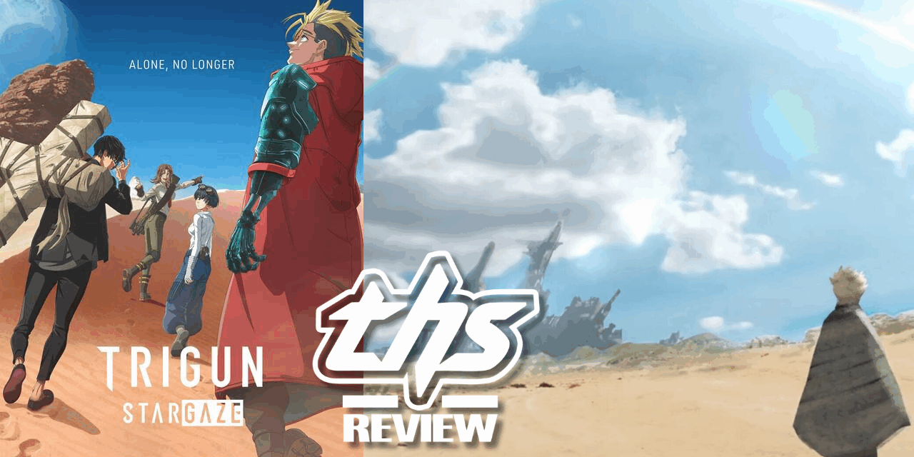 TRIGUN STARGAZE Ep. 12 “QUO VADIS”: End Of An Era [Review]