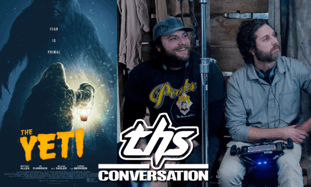 Directors/Writers Gene Gallerano and William Pisciotta and Actress Brittany Allen Venture Into Creature Feature Terror With ‘The Yeti’ [THS Interview]